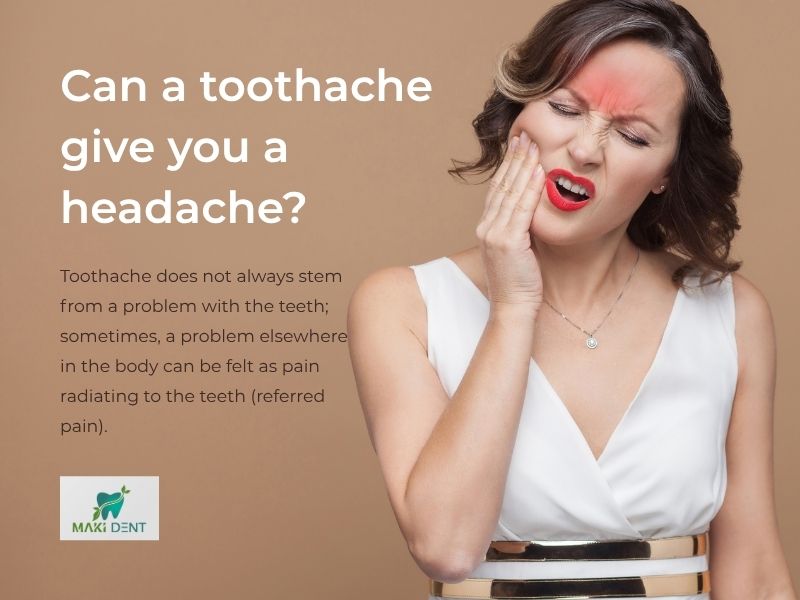Can a toothache give you a headache?